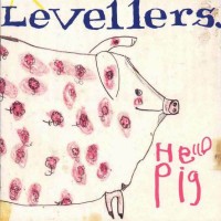 Purchase Levellers - Hello Pig