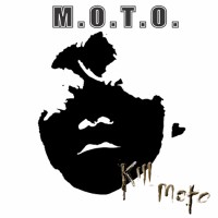 Purchase M.O.T.O. - Kill M.O.T.O