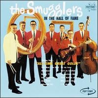 Purchase The Smugglers - In The Hall Of Fame