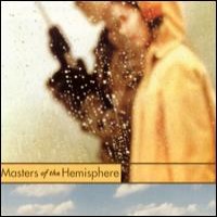 Purchase Masters Of The Hemisphere - Masters Of The Hemisphere