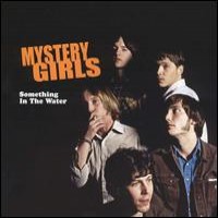 Purchase Mystery Girls - Something In The Water