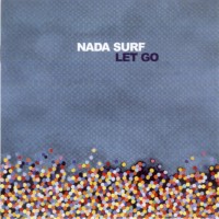 Purchase Nada Surf - Let Go