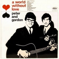 Purchase Peter & Gordon - A World Without Love (Remastered 1998)