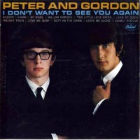 Purchase Peter & Gordon - I Don't Want To See You Again (Remastered 1998)