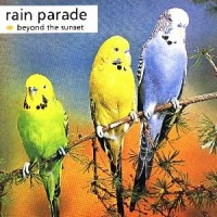 Purchase Rain Parade - Beyond The Sunset