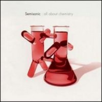 Purchase Semisonic - All About Chemistr y