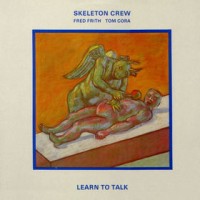 Purchase Skeleton Crew - Learn To Tall - The Country Of Blinds