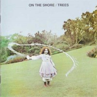 Purchase Trees (UK) - On The Shore