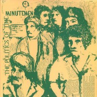 Purchase Minutemen - The Politics Of Time