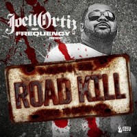 Purchase Joell Ortiz & Frequency - Road Kill