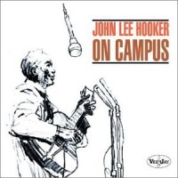 Purchase John Lee Hooker - On Campus