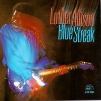 Purchase Luther Allison - Blue Streak