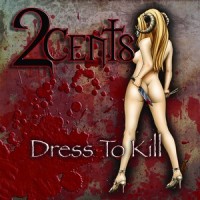 Purchase 2Cents - Dress To Kill