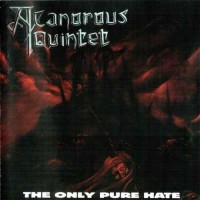Purchase A Canorous Quintet - The Only Pure Hate