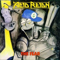 Purchase Acid Reign - The Fear