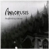 Purchase Anacrusis - Suffering Hour