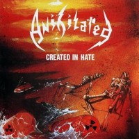 Purchase Anihilated - Created In Hate