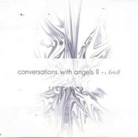 Purchase Ariell - Conversations With Angels II