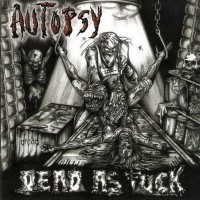 Purchase Autopsy - Dead As Fuck