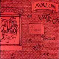 Purchase Avalon (US) - Live Or Die