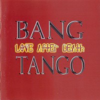 Purchase Bang Tango - Love After Death