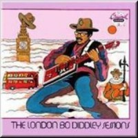 Purchase Bo Diddley - The London Bo Diddley Sessions