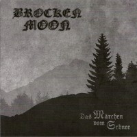 Purchase Brocken Moon - Das Marchen Vom Schnee