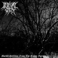 Purchase Burial Mist - Morbid Screams From The Frozen Forests
