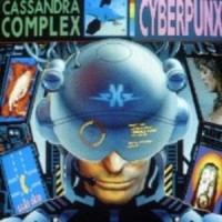 Purchase Cassandra Complex - Cyberpunx