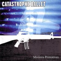 Purchase Catastrophe ballet - Modern Primitives
