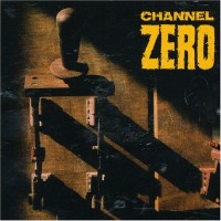 Purchase Channel Zero - Unsafe