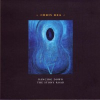 Purchase Chris Rea - Dancing Down The Stony Road CD1