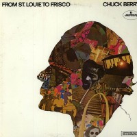 Purchase Chuck Berry - From St. Louie To Frisco (Vinyl)