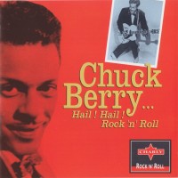 Purchase Chuck Berry - Hail! Hail! Rock 'n Roll