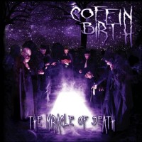 Purchase Coffin Birth - The Miracle Of Death