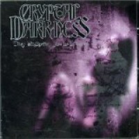 Purchase Cryptal Darkness - They Whispered You Had Risen