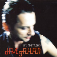 Purchase Dave Gahan - Dirty Sticky Floors CD 1