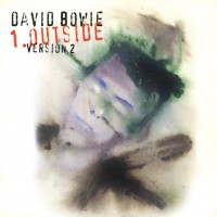 Purchase David Bowie - 1. Outside (The Nathan Adler Diaries: A Hyper Cycle) (Version 2)
