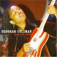 Purchase Deborah Coleman - Stop The Game