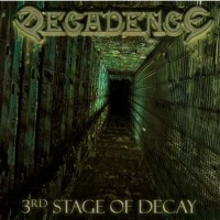 Purchase Decadence - 3Rd Stage Of Decay
