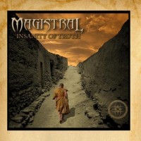 Purchase MAGISTRAL - Insanity Of Truth