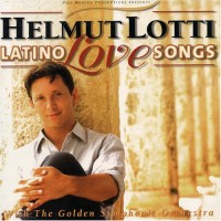 Purchase Helmut Lotti - Latino Love Songs