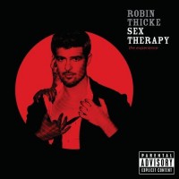Purchase Robin Thicke - Sex Therapy: The Experience