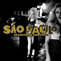 Purchase Deadstring Brothers - Sao Paulo