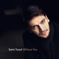 Purchase Sami Yusuf - Without You