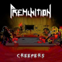 Purchase Premunition - Creepers