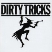 Purchase Dirty Tricks - Dirty Tricks