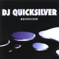 Purchase DJ Quicksilver - Quicksilver