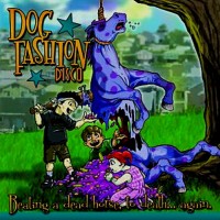Purchase Dog Fashion Disco - Beating a Dead Horse, to Death... Again