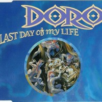 Purchase Doro - Last Day Of My Life (MCD)